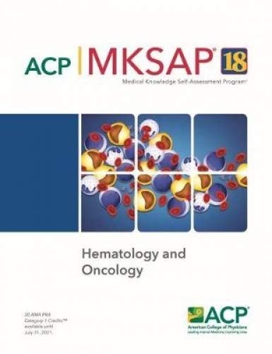 Beispielbild fr MKSAP 18 Hematology and Oncology zum Verkauf von Better World Books