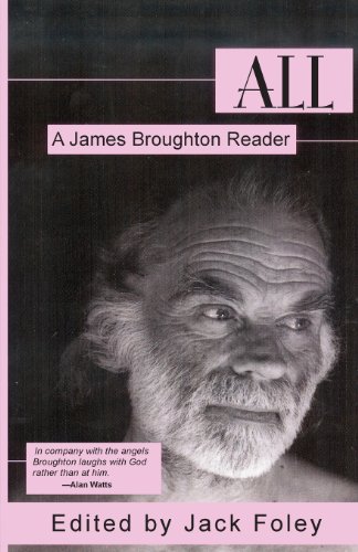 Stock image for All : A James Broughton Reader for sale by Better World Books