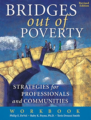 Imagen de archivo de Bridges Out of Poverty Revised Edition Workbook : Strategies for Professionals and Communities a la venta por ThriftBooks-Dallas