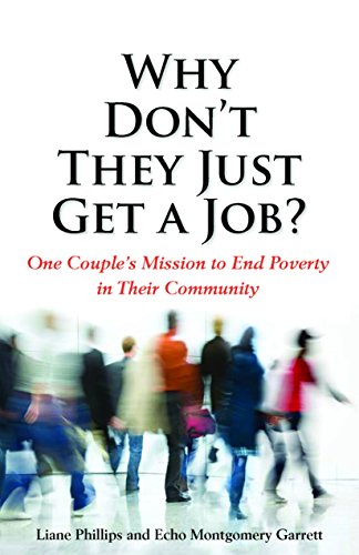 Stock image for Why Don't They Just Get A Job? (Out of Print) for sale by ThriftBooks-Atlanta
