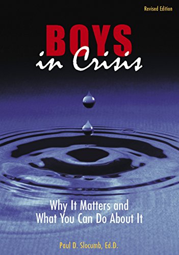 Stock image for Boys in Crisis (Revised Edition 4th) for sale by Gulf Coast Books