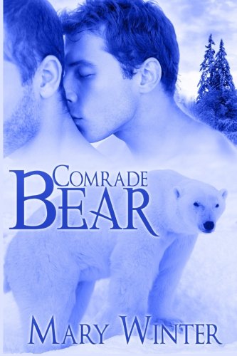 Beispielbild fr Comrade Bear: Volume 4 (Nanook Warriors) zum Verkauf von Revaluation Books