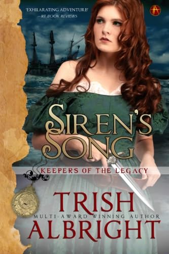 Siren's Song: Keepers of the Legacy (9781938258091) by Albright, Trish