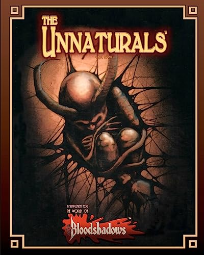 9781938270109: The Unnaturals (Classic Reprint): A Supplement for Bloodshadows