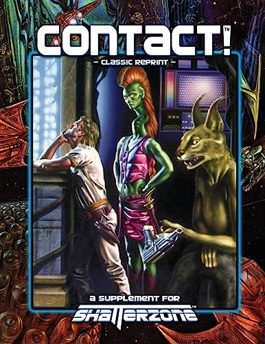 Imagen de archivo de Contact! (Classic Reprint): A Supplement for Shatterzone a la venta por GF Books, Inc.