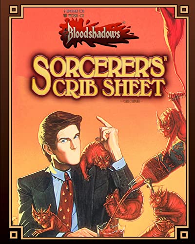 Sorcerer's Crib Sheet (Classic Reprint): A Supplement for Bloodshadows (9781938270147) by Berenberg, Sanford; Olmesdahl, Bill