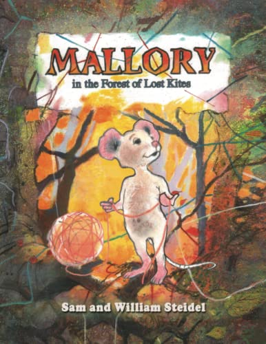 Stock image for Mallory in the Forest of Lost Kites [Soft Cover ] for sale by booksXpress