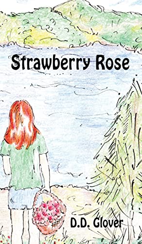 Imagen de archivo de Strawberry Rose a la venta por WorldofBooks