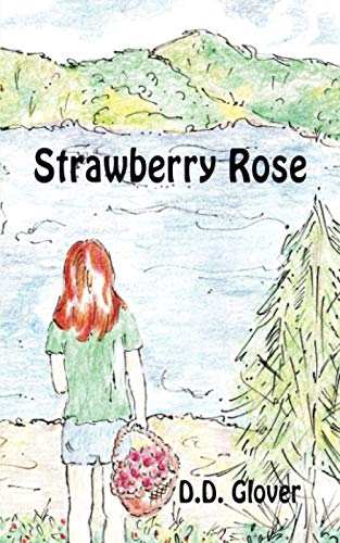 Imagen de archivo de Strawberry Rose a la venta por ThriftBooks-Atlanta
