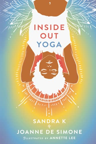 Stock image for Inside Out Yoga for sale by Lucky's Textbooks