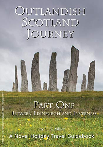 Stock image for Outlandish Scotland Journey: Part One for sale by Lucky's Textbooks