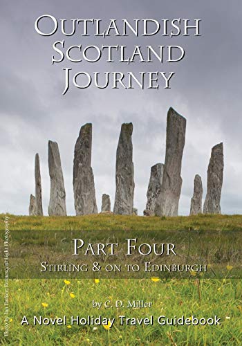 Stock image for Outlandish Scotland Journey: Part Four for sale by Lucky's Textbooks