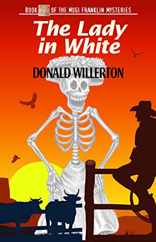 Beispielbild fr The Lady in White: Book 7 of the Mogi Franklin Mysteries zum Verkauf von Books From California