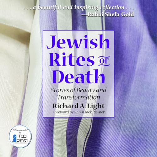 Stock image for Jewish Rites of Death: Stories of Beauty and Transformation for sale by ThriftBooks-Atlanta