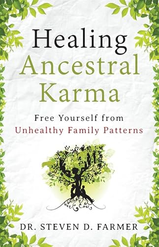 Stock image for Healing Ancestral Karma: Free Yourself from Unhealthy Family Patterns for sale by Books Unplugged