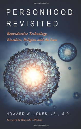 Beispielbild fr Personhood Revisited: Reproductive Technology, Bioethics, Religion and the Law zum Verkauf von BookHolders