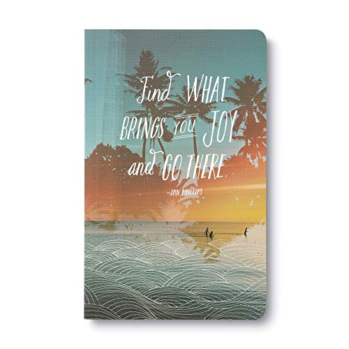 Stock image for Write Now Journal by Compendium: "Find what brings you joy and go there." - Softcover with periodic typeset quotations, 128 lined pages for sale by SecondSale