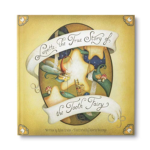 Beispielbild fr Lunette, The True Story of the Tooth Fairy zum Verkauf von Better World Books