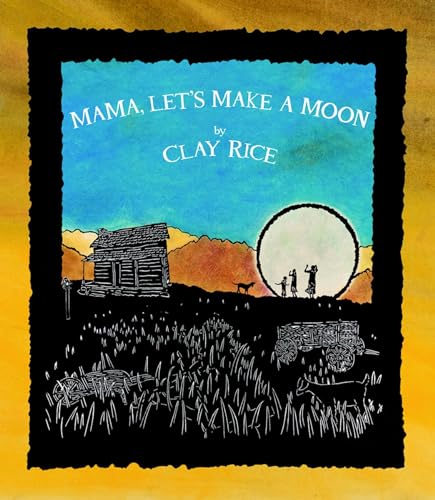 Beispielbild fr Mama, Let's Make a Moon zum Verkauf von Better World Books