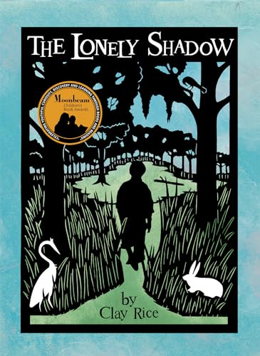 Stock image for The Lonely Shadow for sale by Better World Books: West