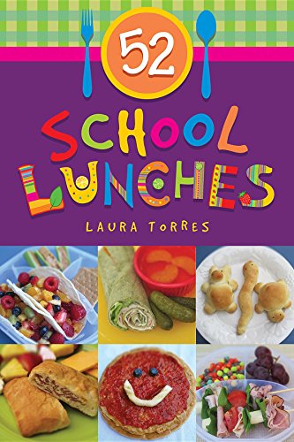 52 School Lunches (9781938301094) by Torres, Laura