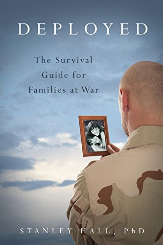 Beispielbild fr Deployed : The Survival Guide for Families at War zum Verkauf von Better World Books
