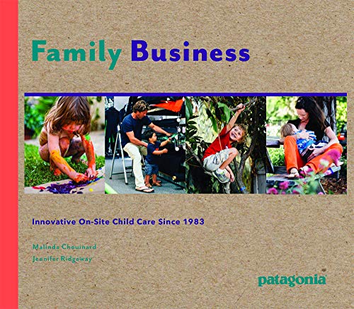 Imagen de archivo de Family Business: Innovative On-Site Child Care Since 1983 a la venta por -OnTimeBooks-