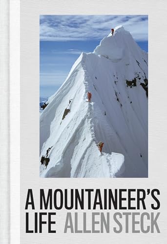 Stock image for A Mountaineer's Life for sale by GF Books, Inc.
