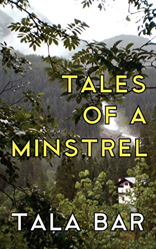 9781938349003: Tales of a Minstrel
