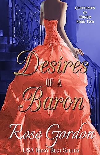 Beispielbild fr Desires of a Baron (Gentlemen of Honor) zum Verkauf von -OnTimeBooks-