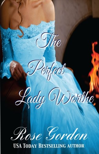 9781938352669: The Perfect Lady Worthe