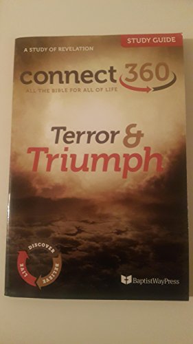 Stock image for Terror&Triumph, Connect 360, All The Bible For All Of Life, A Study Of Revelation for sale by Once Upon A Time Books