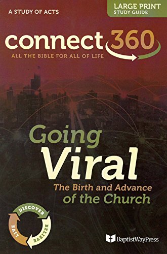 Stock image for Going Viral The Birth and Advance of the Church, A Study of Acts for sale by Gulf Coast Books