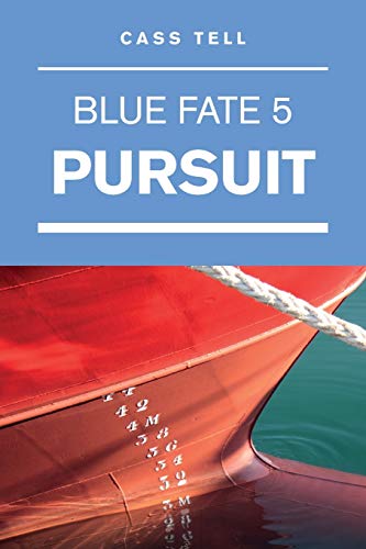 Stock image for Pursuit (Blue Fate 5) for sale by Lucky's Textbooks