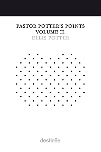 Stock image for Pastor Potter's Points Volume II for sale by Save With Sam
