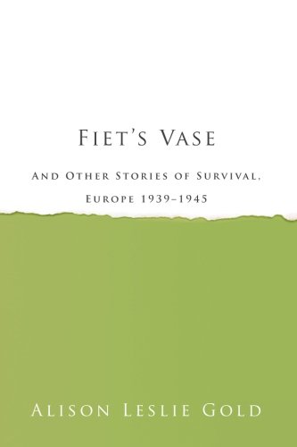 Beispielbild fr Fiet's Vase: and Other Stories of Survival, Europe 1939?1945 zum Verkauf von Tangled Web Mysteries and Oddities