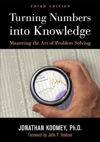 Stock image for Turning Numbers into Knowledge: Mastering the Art of Problem Solving for sale by Goodwill of Colorado
