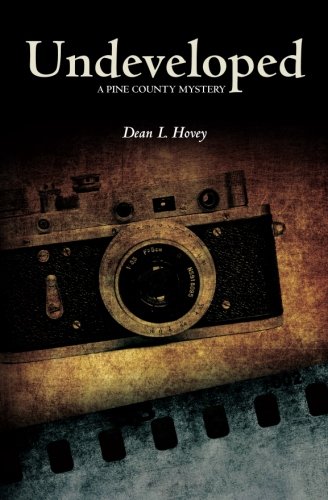 9781938382055: Undeveloped: A Pine County Mystery: Volume 4