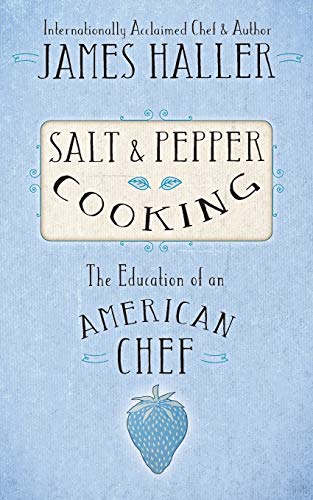 Imagen de archivo de Salt & Pepper Cooking a la venta por ThriftBooks-Dallas
