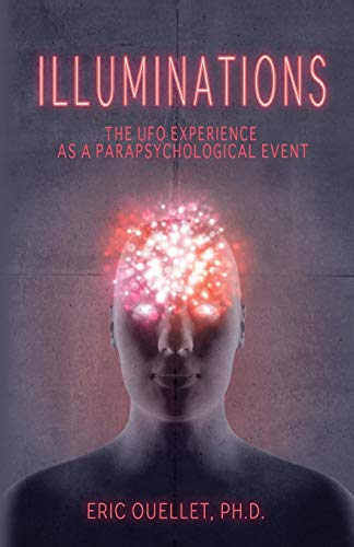 Beispielbild fr ILLUMINATIONS: The UFO Experience as a Parapsychological Event zum Verkauf von WorldofBooks