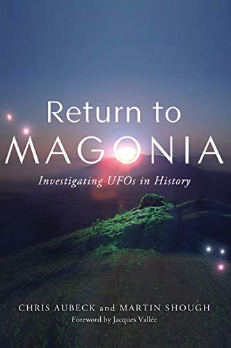 Beispielbild fr RETURN TO MAGONIA : Investigating UFOs in History zum Verkauf von Buchpark