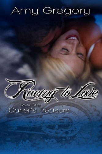 Stock image for Racing to Love - Carter's Treasure for sale by Better World Books