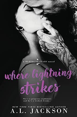 Stock image for Where Lightning Strikes (Bleeding Stars) for sale by Blue Vase Books
