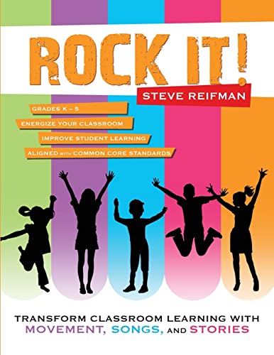 Beispielbild fr Rock It!: Transform Classroom Learning with Movement, Songs, and Stories zum Verkauf von Jenson Books Inc