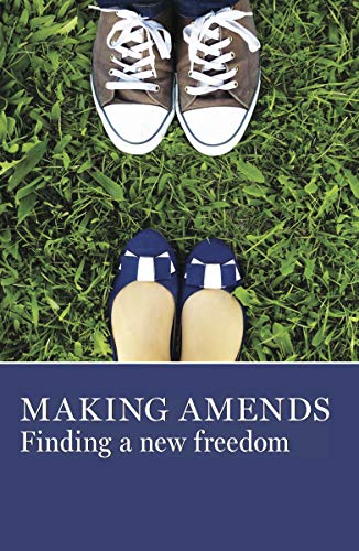 Imagen de archivo de Making Amends: Finding a New Freedom a la venta por Blue Vase Books