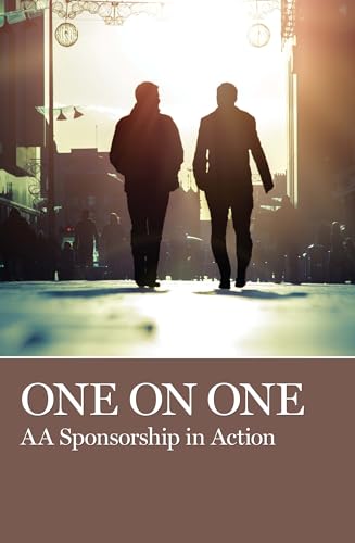 9781938413186: One on One: AA Sponsorship in Action