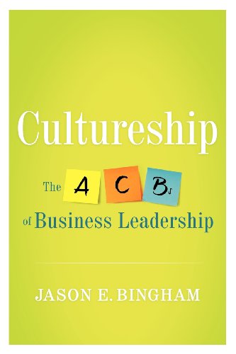 Beispielbild fr Cultureship : The ACBs of Business Leadership zum Verkauf von Better World Books