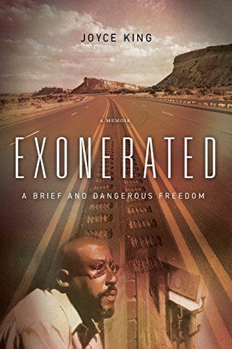 Stock image for Exonerated: A Brief and Dangerous Freedom for sale by HPB-Movies