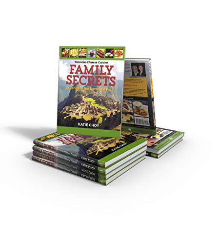 Stock image for Family Secrets - Experience the Flavors of Peru! for sale by Hawking Books