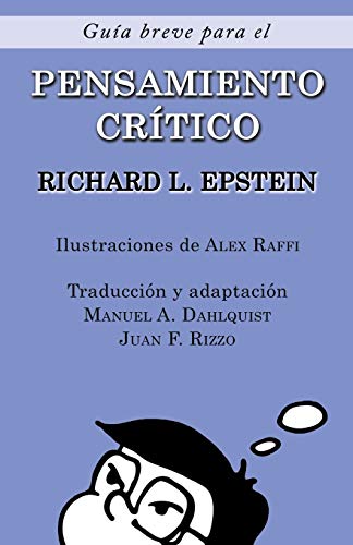 9781938421365: Gua Breve para el Pensamiento Crtico (Spanish Edition)